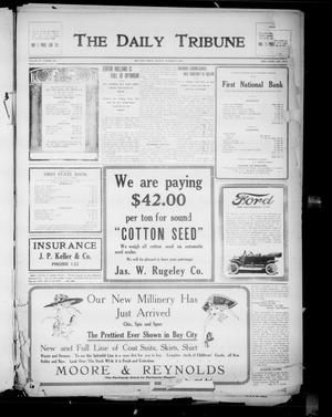 The Daily Tribune (Bay City, Tex.), Vol. 11, No. 281, Ed. 1 Monday, October 2, 1916