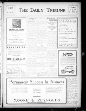 The Daily Tribune (Bay City, Tex.), Vol. 12, No. 103, Ed. 1 Tuesday, March 6, 1917