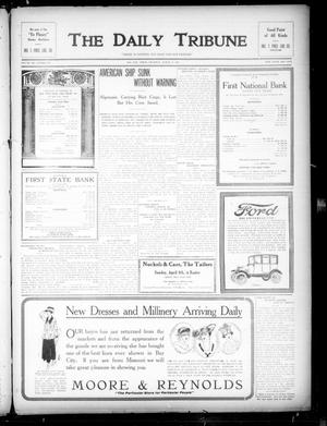 The Daily Tribune (Bay City, Tex.), Vol. 12, No. 111, Ed. 1 Thursday, March 15, 1917