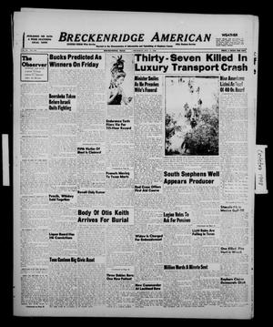 Breckenridge American (Breckenridge, Tex.), Vol. 28, No. 230, Ed. 1 Thursday, October 21, 1948