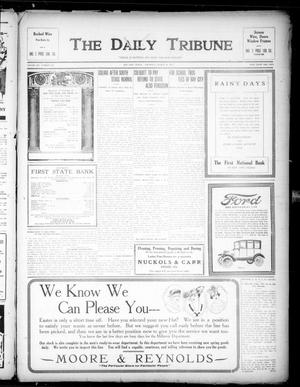 The Daily Tribune (Bay City, Tex.), Vol. 12, No. 123, Ed. 1 Thursday, March 29, 1917