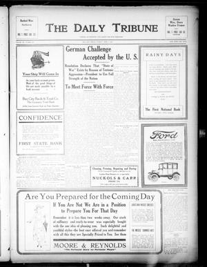 The Daily Tribune (Bay City, Tex.), Vol. 12, No. 127, Ed. 1 Tuesday, April 3, 1917