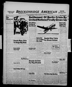Primary view of object titled 'Breckenridge American (Breckenridge, Tex.), Vol. 28, No. 233, Ed. 1 Monday, October 25, 1948'.