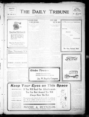 Primary view of The Daily Tribune (Bay City, Tex.), Vol. 12, No. 143, Ed. 1 Saturday, April 21, 1917