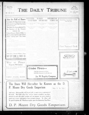 Primary view of object titled 'The Daily Tribune (Bay City, Tex.), Vol. 12, No. 184, Ed. 1 Saturday, May 26, 1917'.