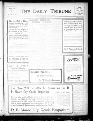 Primary view of object titled 'The Daily Tribune (Bay City, Tex.), Vol. 12, No. 187, Ed. 1 Wednesday, May 30, 1917'.