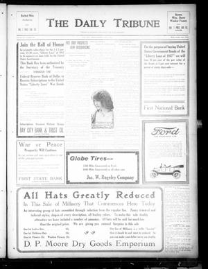 The Daily Tribune (Bay City, Tex.), Vol. 12, No. 190, Ed. 1 Monday, June 4, 1917