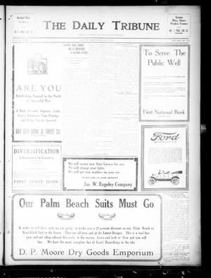 The Daily Tribune (Bay City, Tex.), Vol. 12, No. 222, Ed. 1 Thursday, July 12, 1917
