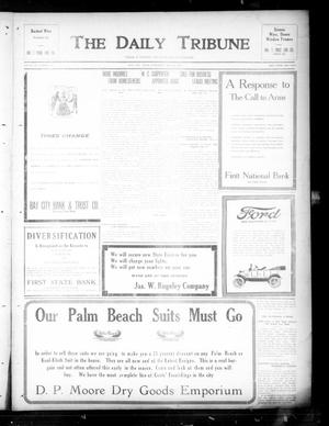 The Daily Tribune (Bay City, Tex.), Vol. 12, No. 227, Ed. 1 Wednesday, July 18, 1917