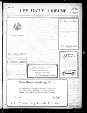 Primary view of object titled 'The Daily Tribune (Bay City, Tex.), Vol. 12, No. 227, Ed. 1 Friday, July 20, 1917'.