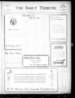 Primary view of object titled 'The Daily Tribune (Bay City, Tex.), Vol. 12, No. 236, Ed. 1 Tuesday, July 31, 1917'.