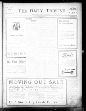 The Daily Tribune (Bay City, Tex.), Vol. 12, No. 240, Ed. 1 Saturday, August 4, 1917