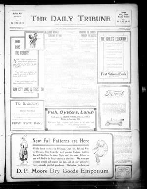 The Daily Tribune (Bay City, Tex.), Vol. 12, No. 266, Ed. 1 Tuesday, September 4, 1917