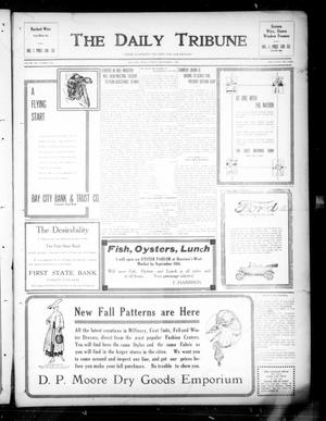 The Daily Tribune (Bay City, Tex.), Vol. 12, No. 269, Ed. 1 Friday, September 7, 1917
