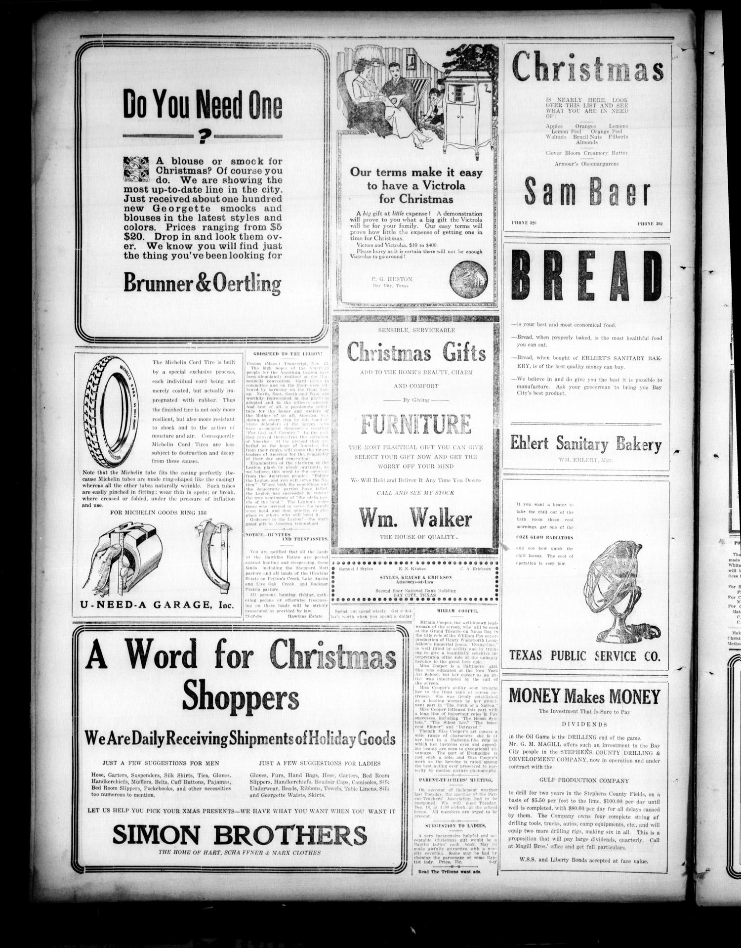 The Daily Tribune (Bay City, Tex.), Vol. 15, No. 26, Ed. 1 Tuesday, December 16, 1919
                                                
                                                    [Sequence #]: 4 of 4
                                                