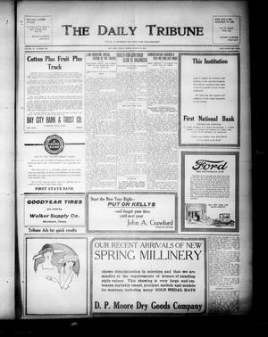 The Daily Tribune (Bay City, Tex.), Vol. 15, No. 103, Ed. 1 Friday, March 19, 1920