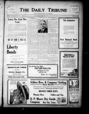 The Daily Tribune (Bay City, Tex.), Vol. 15, No. 121, Ed. 1 Friday, April 9, 1920