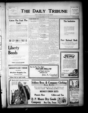 The Daily Tribune (Bay City, Tex.), Vol. 15, No. 122, Ed. 1 Saturday, April 10, 1920