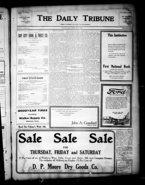 The Daily Tribune (Bay City, Tex.), Vol. 15, No. 152, Ed. 1 Monday, May 17, 1920