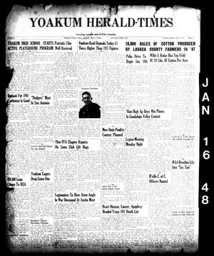 Primary view of object titled 'Yoakum Herald-Times (Yoakum, Tex.), Vol. 51, No. 39, Ed. 1 Friday, January 16, 1948'.