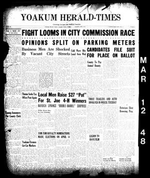 Primary view of object titled 'Yoakum Herald-Times (Yoakum, Tex.), Vol. 51, No. 55, Ed. 1 Friday, March 12, 1948'.