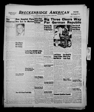Breckenridge American (Breckenridge, Tex.), Vol. 29, No. 57, Ed. 1 Friday, April 8, 1949