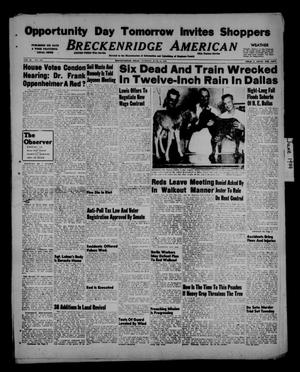 Breckenridge American (Breckenridge, Tex.), Vol. 29, No. 116, Ed. 1 Tuesday, June 14, 1949