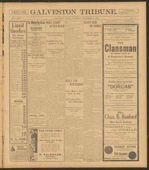 Galveston Tribune. (Galveston, Tex.), Vol. 26, No. 13, Ed. 1 Saturday, December 9, 1905