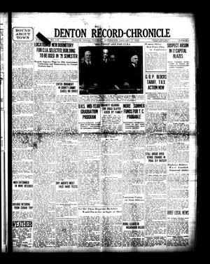 Primary view of object titled 'Denton Record-Chronicle (Denton, Tex.), Vol. [27], No. 134, Ed. 1 Tuesday, January 17, 1928'.
