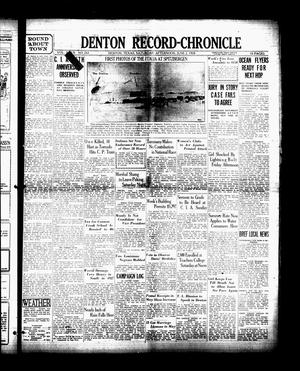 Primary view of object titled 'Denton Record-Chronicle (Denton, Tex.), Vol. [27], No. 252, Ed. 1 Saturday, June 2, 1928'.