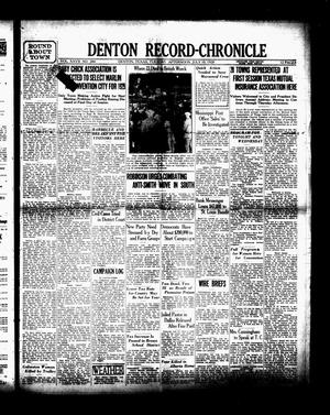 Primary view of object titled 'Denton Record-Chronicle (Denton, Tex.), Vol. 27, No. 284, Ed. 1 Tuesday, July 10, 1928'.
