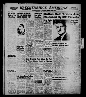Breckenridge American (Breckenridge, Tex.), Vol. 29, No. 187, Ed. 1 Sunday, September 11, 1949