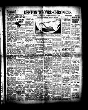 Denton Record-Chronicle (Denton, Tex.), Vol. 28, No. 5, Ed. 1 Monday, August 20, 1928
