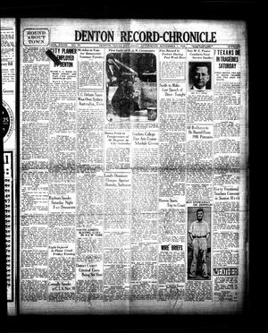 Primary view of object titled 'Denton Record-Chronicle (Denton, Tex.), Vol. 28, No. 70, Ed. 1 Saturday, November 3, 1928'.