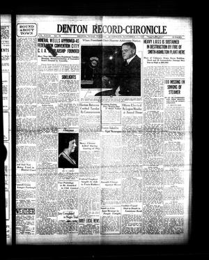 Denton Record-Chronicle (Denton, Tex.), Vol. 28, No. 78, Ed. 1 Tuesday, November 13, 1928