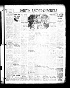 Denton Record-Chronicle (Denton, Tex.), Vol. 28, No. 307, Ed. 1 Wednesday, August 7, 1929