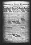 Thumbnail image of item number 1 in: 'Navasota Daily Examiner (Navasota, Tex.), Vol. 27, No. 33, Ed. 1 Friday, March 14, 1924'.