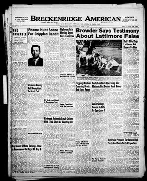 Primary view of object titled 'Breckenridge American (Breckenridge, Tex.), Vol. 30, No. 99, Ed. 1 Thursday, April 27, 1950'.