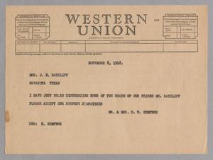 [Telegram from Jeane and Daniel W. Kempner to J. N. Ratcliff, November 8, 1948]