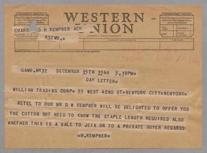 [Telegram from Harris Kempner to William Trading Corp, December 15, 1948]