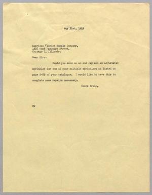[Letter from Daniel W. Kempner to American Florist Supply Company, May 31, 1949]