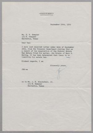 [Letter from Joseph R. Bertig to Daniel W. Kempner, September 29, 1949]