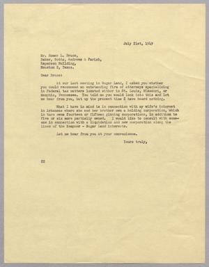 [Letter from Daniel W. Kempner to Homer L. Bruce, July 21, 1949]