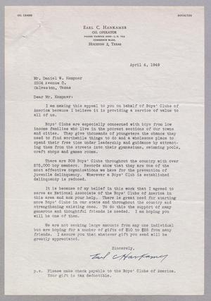[Letter from Earl C. Hankamer to D. W. Kempner, April 4, 1949]