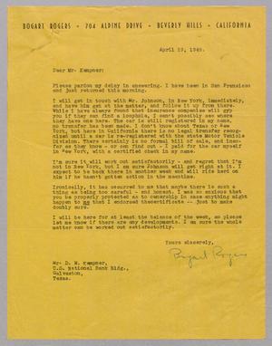 [Letter from Bogart Rogers to D. W. Kempner, April 19, 1949]