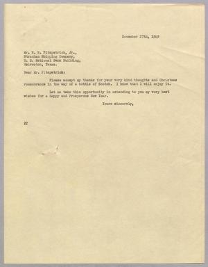 [Letter from Daniel W. Kempner to W. W. Fitzpatrick, Jr., December 27, 1949]