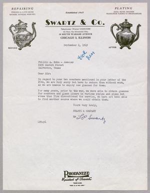 [Letter from L. P. Swartz to Philip A. Kuhn, September 2, 1949]