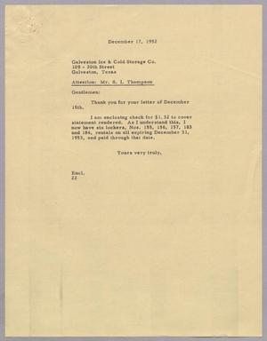[Letter from Daniel W. Kempner to Galveston Ice & Cold Storage Co., December 17, 1952]