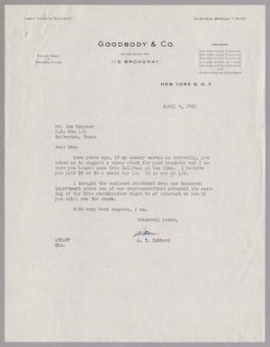 [Letter from S. T. Hubbard to Daniel W. Kempner, April 9, 1952]
