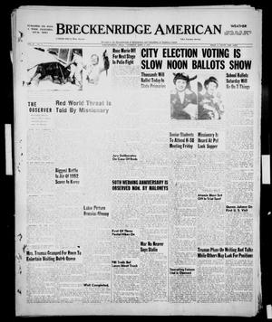 Breckenridge American (Breckenridge, Tex.), Vol. 32, No. 78, Ed. 1 Tuesday, April 1, 1952